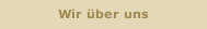 Wir über uns